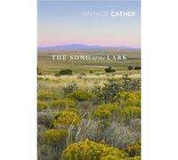 The Song of the Lark by Willa Cather Willa Cather (Auteur)