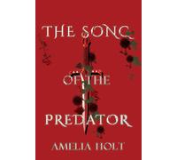 The Song Of The Predator: 1 (The Shadow Wars)