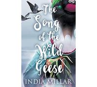 The Song Of The Wild Geese