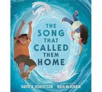 The Song That Called Them Home by Maya McKibbin Maya McKibbin (Auteur)