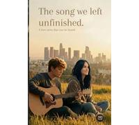 The Song We left Unfinished