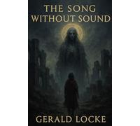 The Song Without Sound