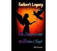 The Songbird and the Broken Angel