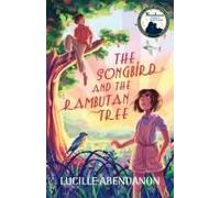 The Songbird And The Rambutan Tree