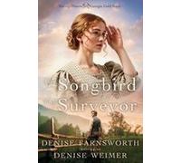 The Songbird And The Surveyor