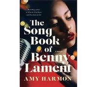 The Songbook of Benny Lament by Amy Harmon Amy Harmon (Auteur)