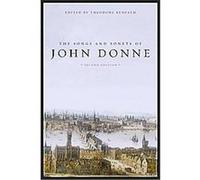 The Songs and Sonets of John Donne John Donne (Auteur)
