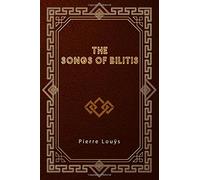 The Songs of Bilitis