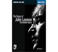 The Songs of John Lennon John Lennon, John Stevens, Susan Gedutis (Auteur)
