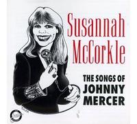 The Songs Of Johnny Mercer by Susannah McCorkle (1996-02-20)