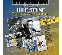 The Songs of Jule Styne: There Goes That Song Again