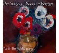 The Songs of Nicolae Bretan