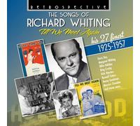 The Songs of Richard Whiting: Till We Meet Again
