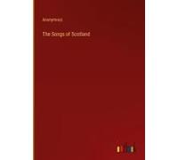 The Songs Of Scotland