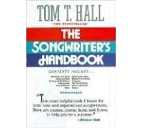 The Songwriter's Handbook Tom T. Hall (Auteur)