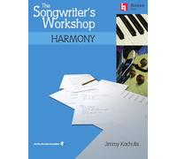 The Songwriter's Workshop – Harmony – Cahiers d'exercices – Enregistrements en ligne – Hal Leonard