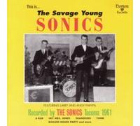 The Sonics - Savage Young Sonics [Re-Issue]