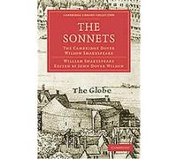 The Sonnets, Cambridge Library Collection - Literary Studies William Shakespeare (Auteur)