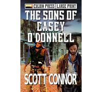 The Sons of Casey O'Donnell: Large Print