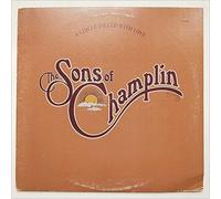 The Sons Of Champlin - A Circle Filled With Love