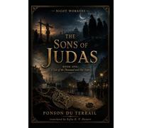 The Sons of Judas Book One: A Tale of the Thousand and One Nights