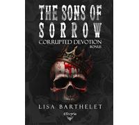THE SONS OF SORROW - CORRUPTED DEVOTION : BONUS