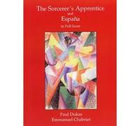 Dukas - The Sorcerer's Apprentice And Chabrier Espana Full Score - Orchestra