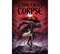 The Sorcerer's Corpse