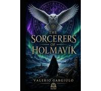 The Sorcerers of Hólmavík