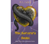 The Sorcerer's Snake: Book Two of the Zyntarren Series