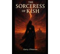 The Sorceress of Kish