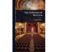 The Sorrows of Belgium