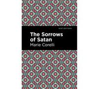 The Sorrows of Satan by Marie Corelli Marie Corelli (Auteur)