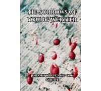 The Sorrows of Young Werther: Annotated Edition