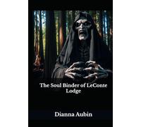 The Soul Binder of LeConte Lodge