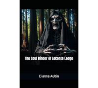 The Soul Binder of LeConte Lodge