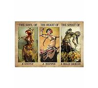 The Soul of A Gypsy The He of A Hippie The Spirit of A Belly Dancer Poster en métal 20,3 x 30,5 cm