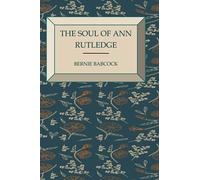 The Soul of Ann Rutledge: Abraham Lincoln's Romance
