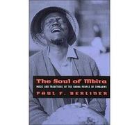 The Soul of Mbira by Paul F. Berliner Paperback Book Paul Berliner (Auteur)