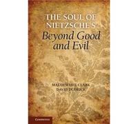 The Soul of Nietzsches Beyond Good and Evil - Dudrick David Colgate University New York - Cambridge University Press - Livre en Anglais - Hardback Dudrick David Colgate University New YorkDudrick Davi