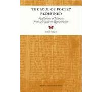 The Soul Of Poetry Redefined: Vacillations Of Mimesis From Aristotle To Romanticism