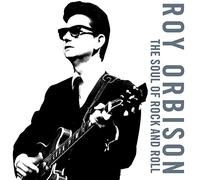 Roy Orbison Roy Orbison - The Soul of Rock & Roll (CD)