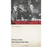 The Soul Of The War (Wwi Centenary Series)