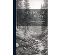 The Soul Of Things;