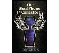 The Soul Phone Collector
