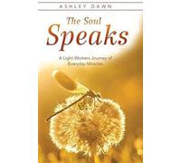 The Soul Speaks
