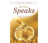 The Soul Speaks
