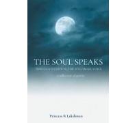 The Soul Speaks