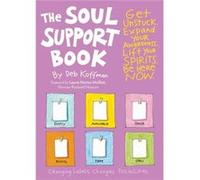 Deb Koffman – The Soul Support Book – 2e édition
