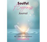 The Soulful Happiness Journal